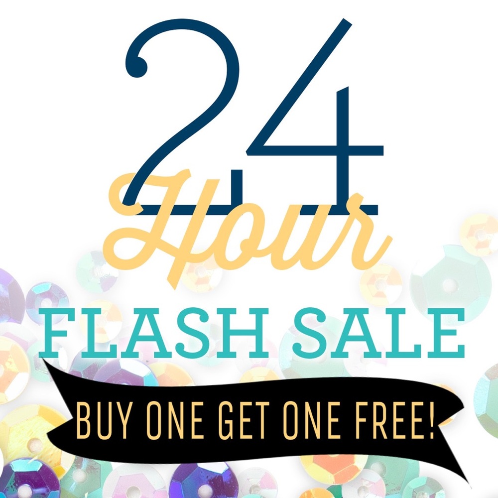Flash sale! BOGO free!